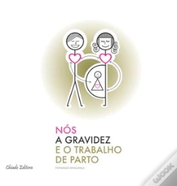 Capa do artigo Nós, a Gravidez e o Trabalho de Parto