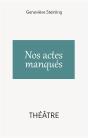 Nos Actes Manques - Preview