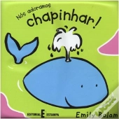 Nós Adoramos Chapinhar