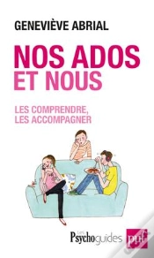Capa do artigo Nos Ados Et Nous ; Les Compendre, Les Accompagner