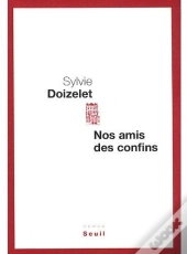 Nos Amis Des Confins