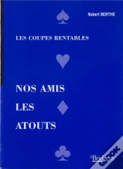 Capa do artigo Nos Amis Les Atouts - Coupes Rentables