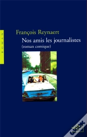 Capa do artigo Nos Amis Les Journalistes ; Roman Comique