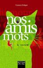 Nos Amis Mots ; Lu Comme Un Vers - Preview