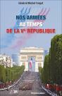 Nos Armées Au Temps De La Ve République - Preview