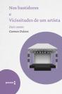 Nos Bastidores E Vicissitudes De Um Artista - Preview