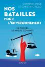 Nos Batailles Pour L'Environnement : 50 Procès, 50 Ans De Combats - Preview