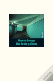 Capa do artigo Nos Bébés-Pélicans