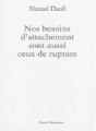 Nos Besoins D'Attachement Sont Aussi Ceux De Rupture - Preview