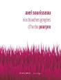 Nos Bouches Gorgées D'Herbe Pourpre - Preview