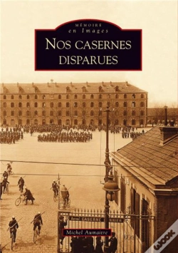 Capa do artigo Nos Casernes Disparues