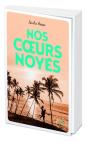 Nos Coeurs Noyés - Preview