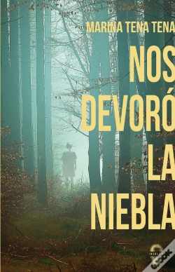 Capa do artigo Nos Devoro La Niebla