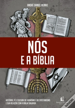 Capa do artigo Nós E A Bíblia