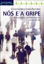 Nós e a Gripe - Preview