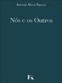 Nós e os Outros - Preview