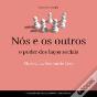 Nós e os Outros - Preview