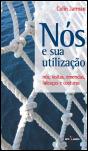 Nós e sua Utilização - Preview