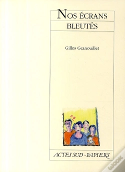 Capa do artigo Nos Écrans Bleutés