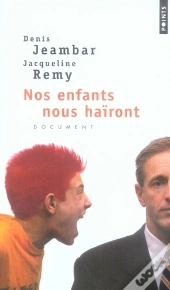 Nos Enfants Nous Haïront