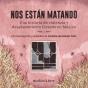 Nos Están Matando - Preview