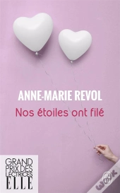 Nos Étoiles Ont Filé