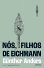 Nós, Filhos de Eichmann - Preview