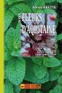 Nos Fleurs D'Aquitaine Dans La Langue, La Sorcellerie Et La Médecine Gasconnes - Preview