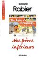 Nos Freres Inférieurs - Preview