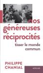 Nos Généreuses Réciprocités : Tisser Le Monde Commun - Preview