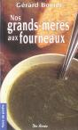 Nos Grands-Meres Aux Fourneaux - Preview