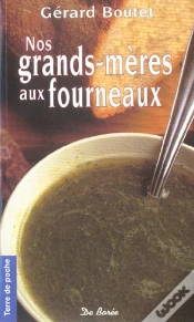 Capa do artigo Nos Grands-Meres Aux Fourneaux