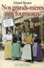 Nos Grands-Meres Aux Fourneaux - Preview