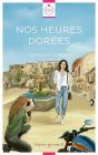 Nos Heures Dorées - Preview