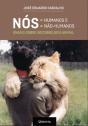 Nós - Humanos e Não-Humanos - Preview