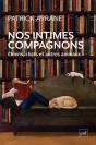 Nos Intimes Compagnons : Chiens, Chats Et Autres Animaux - Preview