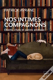 Capa do artigo Nos Intimes Compagnons : Chiens, Chats Et Autres Animaux