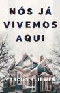 Nós já vivemos aqui - Preview