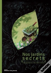 Nos Jardins Secrets