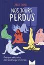 Nos Jours Perdus - Preview