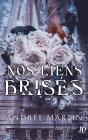 Nos Liens Brisés - Preview
