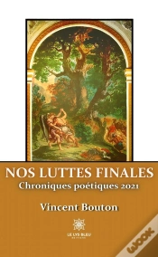 Capa do artigo Nos Luttes Finales - Chroniques Poetiques 2021