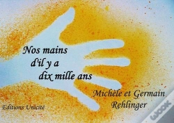 Capa do artigo Nos Mains D'Il Y A Dix Mille Ans