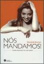 Nós Mandamos! - Preview