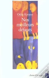 Nos Meilleurs Defauts
