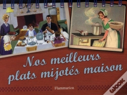 Capa do artigo Nos Meilleurs Plats Mijotés Maison