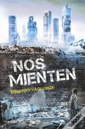 Capa do artigo Nos Mienten