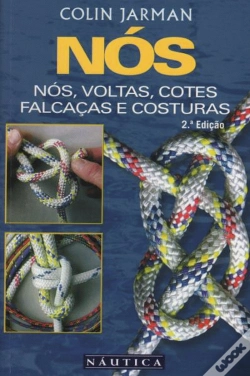 Capa do artigo Nós - Nós, Voltas, Cotes, Falcaças e Costuras
