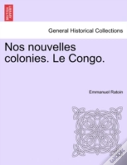 Capa do artigo Nos Nouvelles Colonies. Le Congo.
