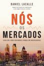 Nós, os Mercados - Preview